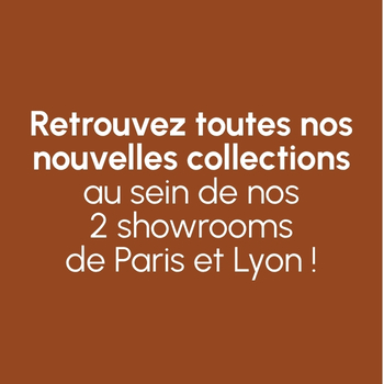 Retrouvez nos collections dans nos showrooms